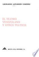 El teatro venezolano y otros teatros