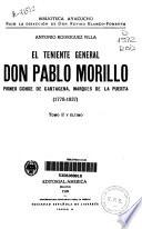 El Teniente General Don Pablo Morillo