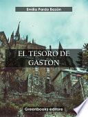 El tesoro de Gastón