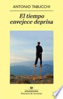 Libro El tiempo envejece deprisa