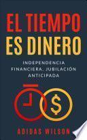 El Tiempo es Dinero