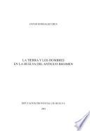 El tiempo y las fuentes de su memoria: La tierra y los hombres en la Huelva del antiguo regimen