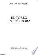 El toreo en Córdoba
