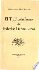 El tradicionalismo de Federico García Lorca