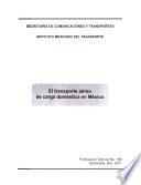 El transporte aéreo de carga doméstica en México