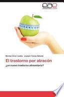 El Trastorno Por Atracón