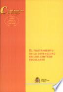 El tratamiento de la diversidad en los centros escolares