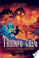 El triunfo de Greg / The Rise of Greg