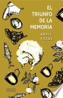 El triunfo de la memoria