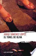 El túnel de Oliva