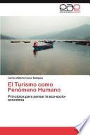 El Turismo como Fenómeno Humano