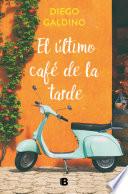 El último café de la tarde