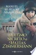 El último secreto de Matías Zimmermann
