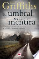 El umbral de la mentira