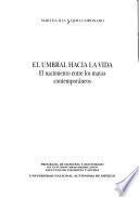 El umbral hacia la vida