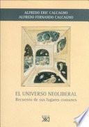 El universo neoliberal