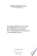 El uso de camaras de television con propositos de vigilancia en el Recinto de Rio Piedras de la Universidad de Puerto Rico y los derechos civiles