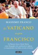 El Vaticano según Francisco