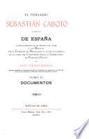 El veneciano Sebastián Caboto: Documentos