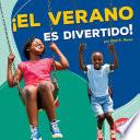 Libro ¡El verano es divertido! (Summer Is Fun!)