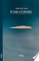 El Viaje a Colorado