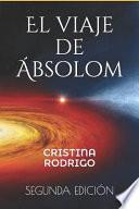 El Viaje De Ábsolom