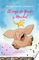 El viaje de Gurito y Maribel