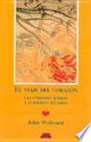 El Viaje Del Corazon