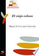 El viejo celoso (Anotado)