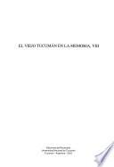 El viejo Tucumán en la memoria