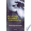 El viudo sensible y otros secretos