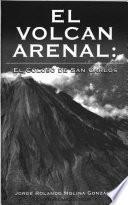 El volcán Arenal