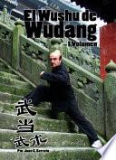 El Wushu de Wudang (volumen 1)