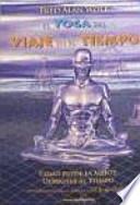 El yoga del viaje en el tiempo