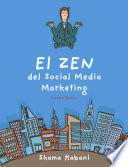 El Zen del Social Media Marketing