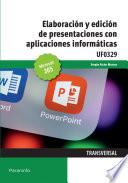 Elaboración y edición de presentaciones con aplicaciones informáticas