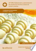Elaboración y presentación de productos hechos a base de masas y pastas. HOTR0509