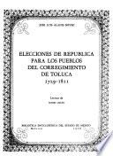 Elecciones de República para los pueblos del Corregimiento de Toluca