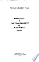 Elecciones y partidos políticos de Puerto Rico, 1809-1976