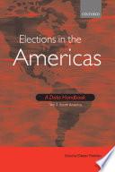 Elections in the Americas: A Data Handbook