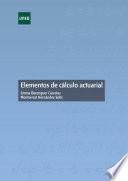 Elementos de cálculo actuarial