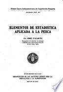 Elementos de estadística aplicada a la pesca