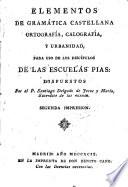 Elementos de gramática castellana ortografía, calografía, y urbanidad,