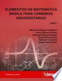 ELEMENTOS DE MATEMÁTICA BÁSICA PARA CARRERAS UNIVERSITARIAS