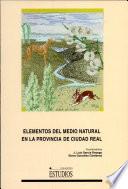 Elementos del medio natural en la provincia de Ciudad Real