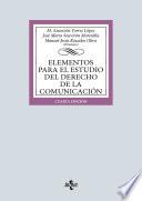 Elementos para el estudio del Derecho de la comunicación