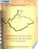 Elementos para una geografía de Boyacá para uso de las escuelas primarias
