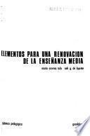 Elementos para una renovación de la enseñanza media