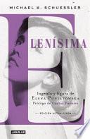 Elenisima / Elena Poniatowska: an Intimate Biography