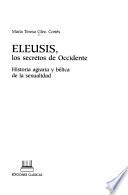 Eleusis, los secretos de Occidentes